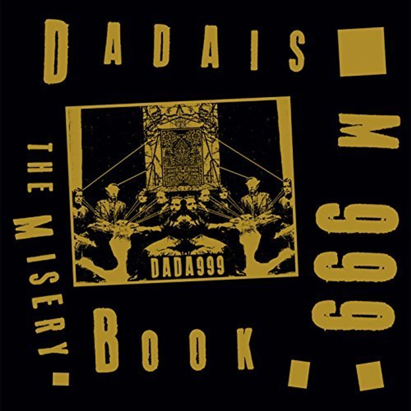 DADAISM 999 MISERY BOOK Vinyl Record