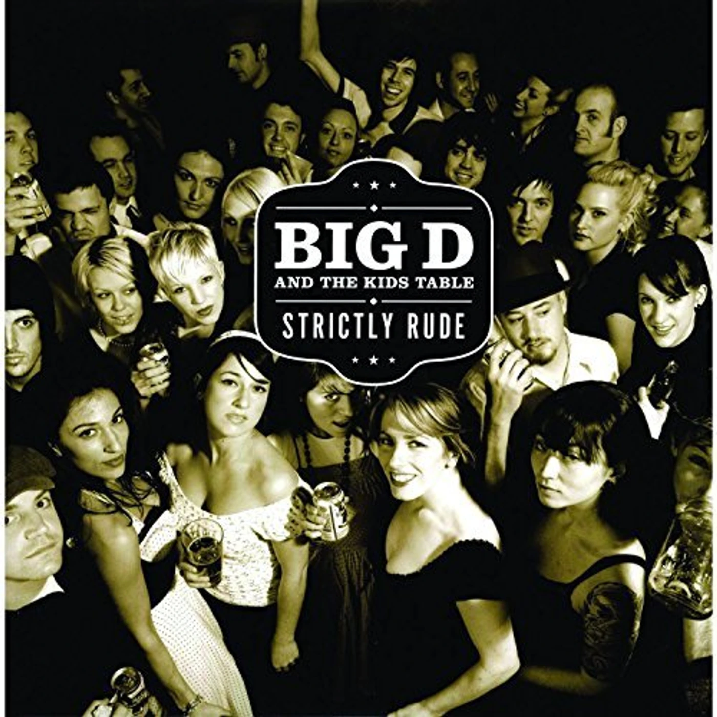 Big D and the Kids Table Strictly Rude Vinyl Record