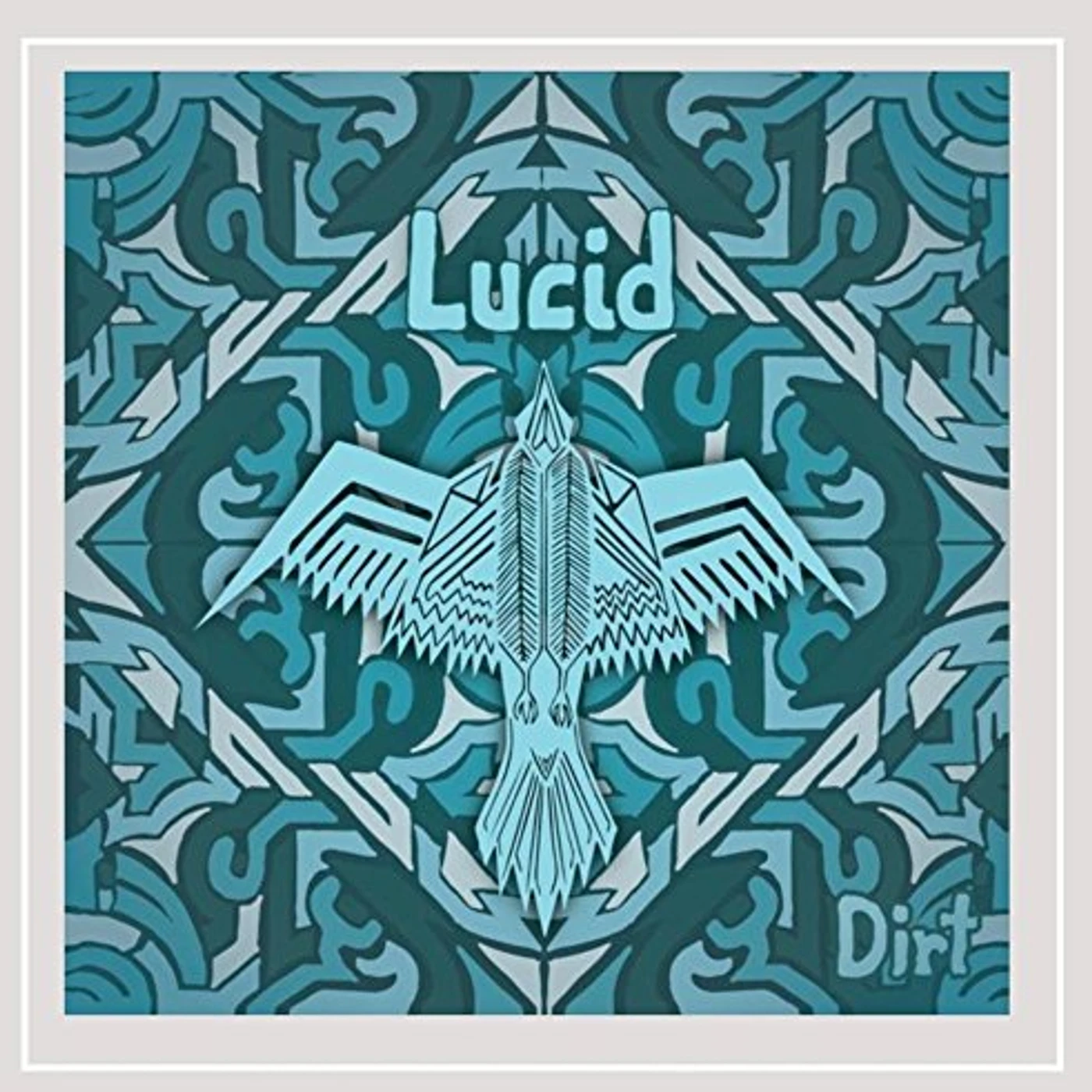 Lucid DIRT CD