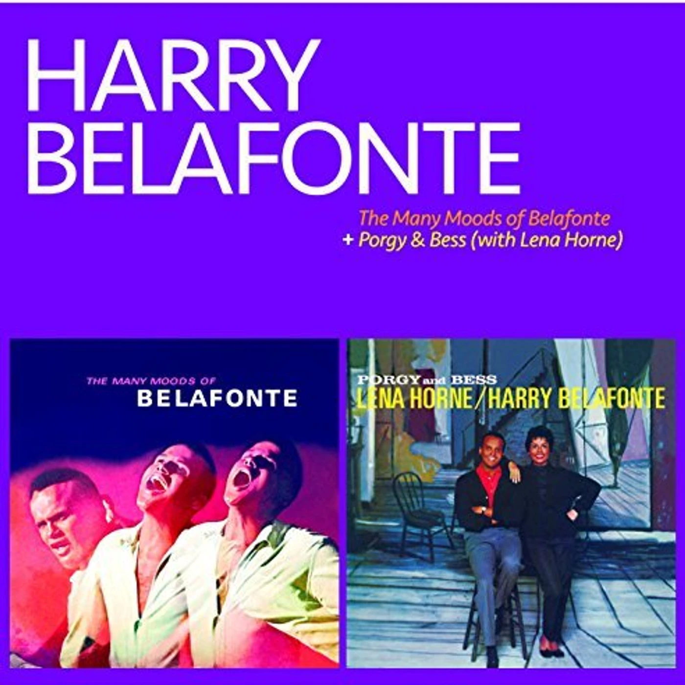 Harry Belafonte MAY MOODS OF BELAFONTE / PORGY & BESS (WITH LENA H CD
