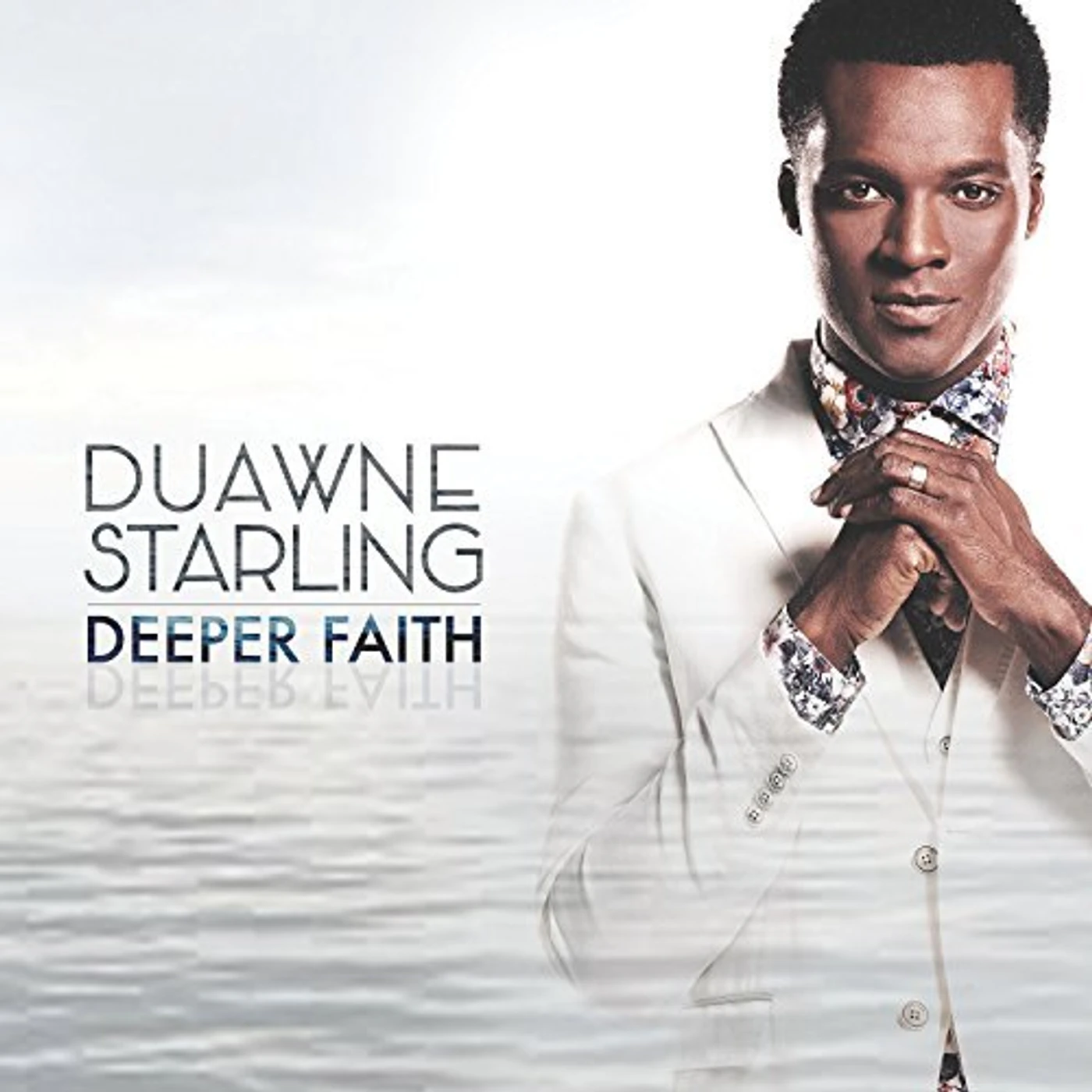 Duawne Starling DEEPER FAITH CD