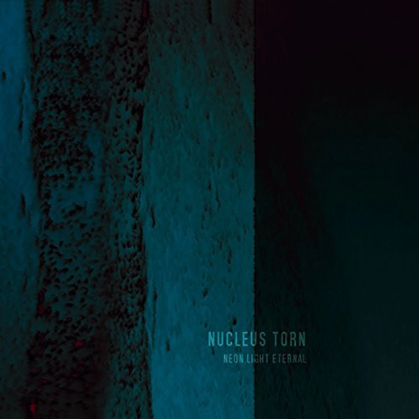 Nucleus Torn NEON LIGHT ETERNAL CD