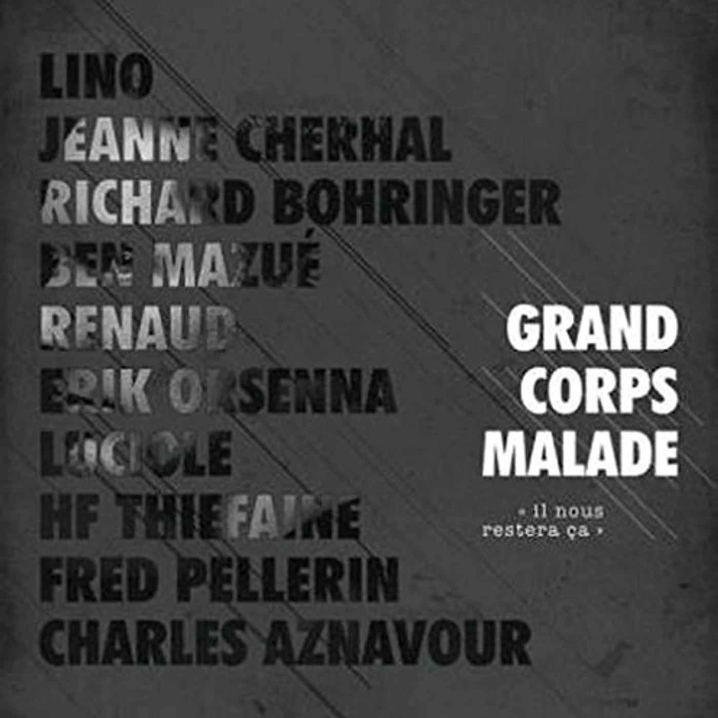 Grand Corps Malade IL NOUS RESTERA CA CD