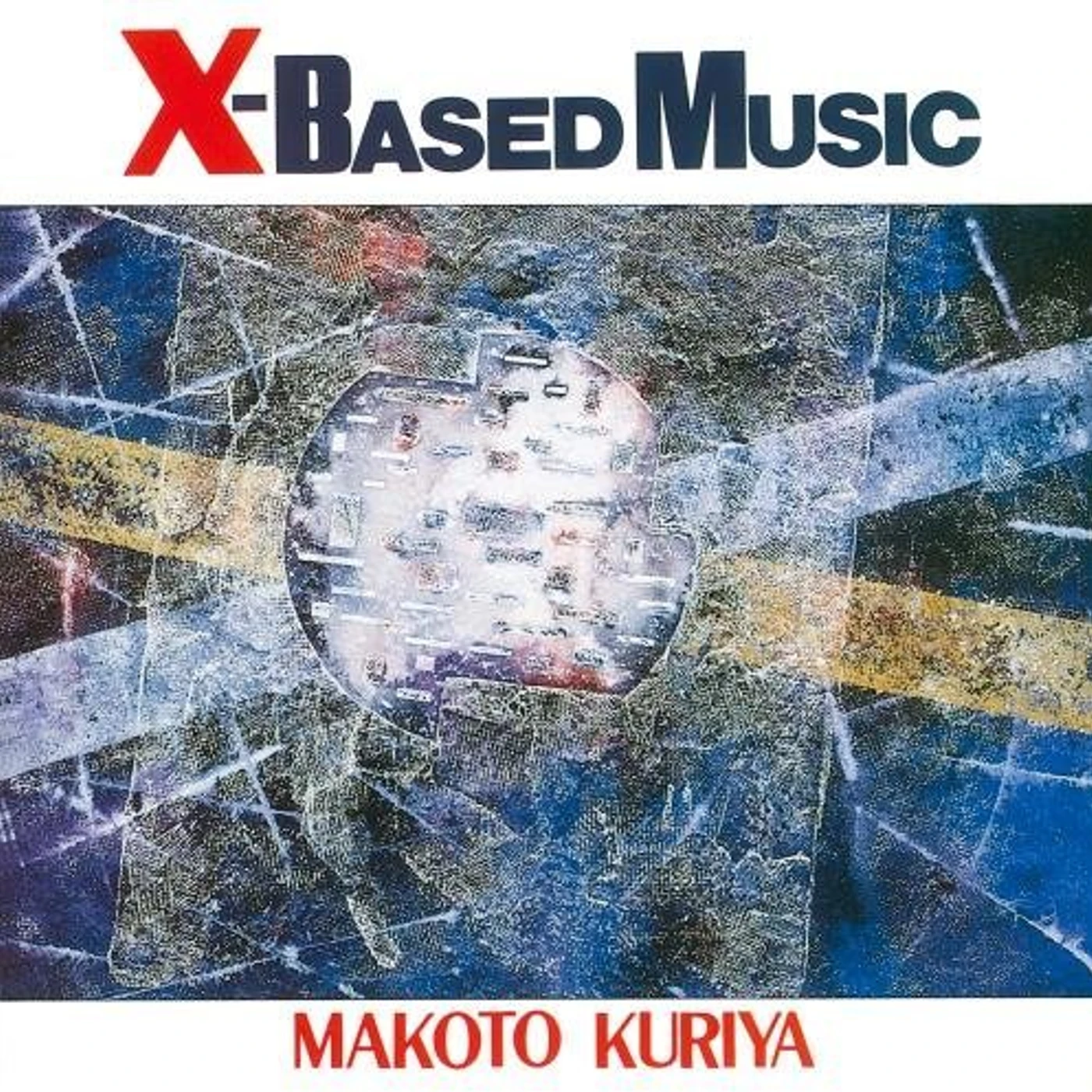 Makoto Kuriya X-BASED MUSIC CD