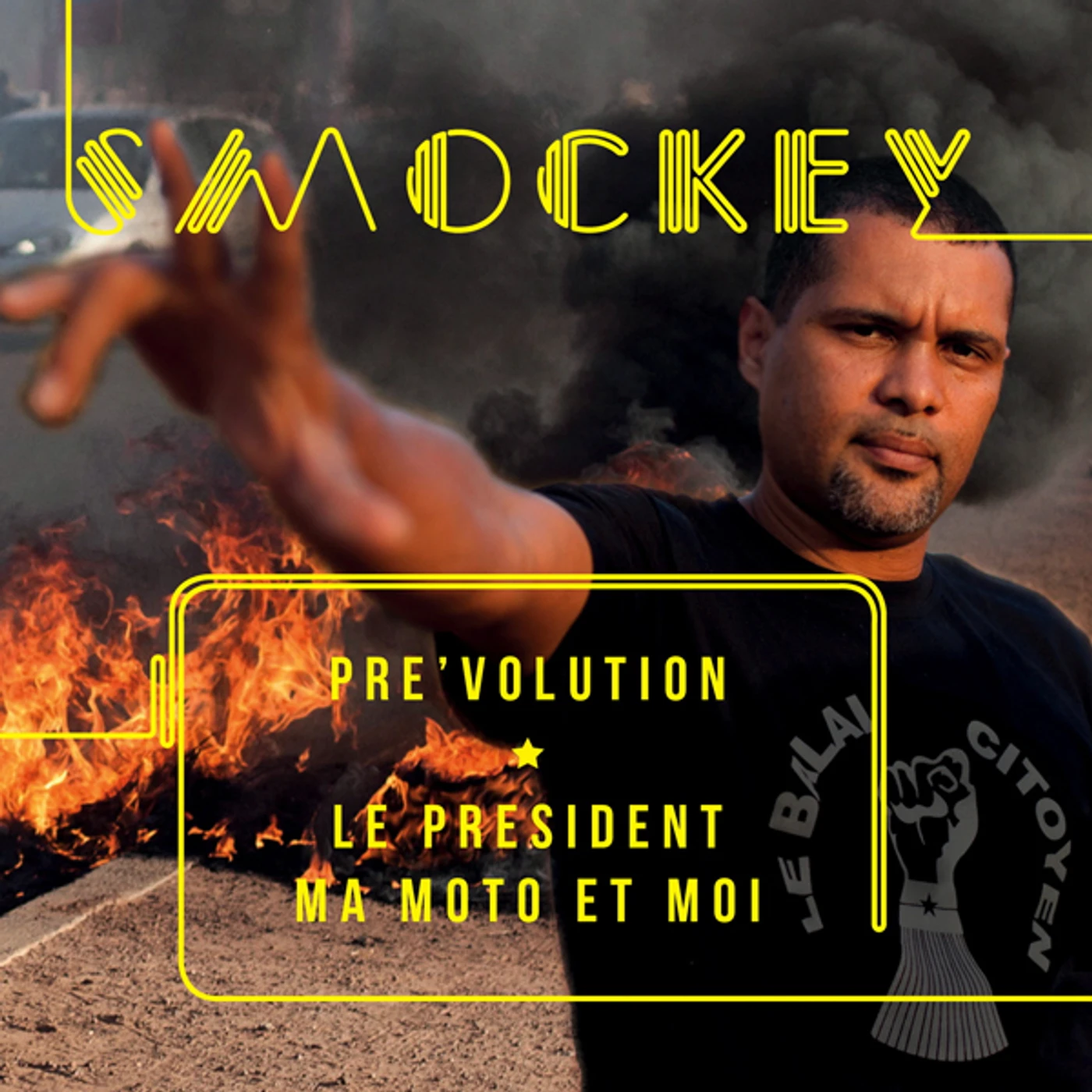 Smockey PRE'VOLUTION: LE PRESIDENT MA MOTO ET MOI CD