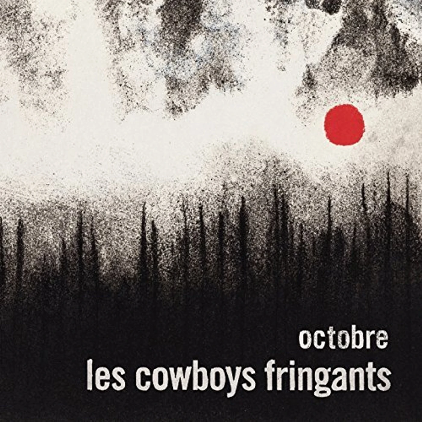 Les Cowboys Fringants OCTOBRE CD