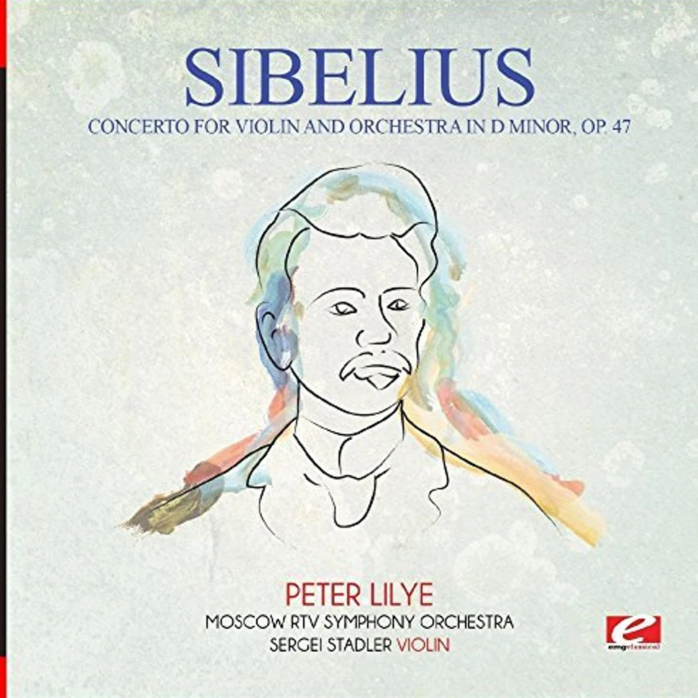 Sibelius CONCERTO FOR VIOLIN & ORCHESTRA IN D MINOR OP. 47 CD
