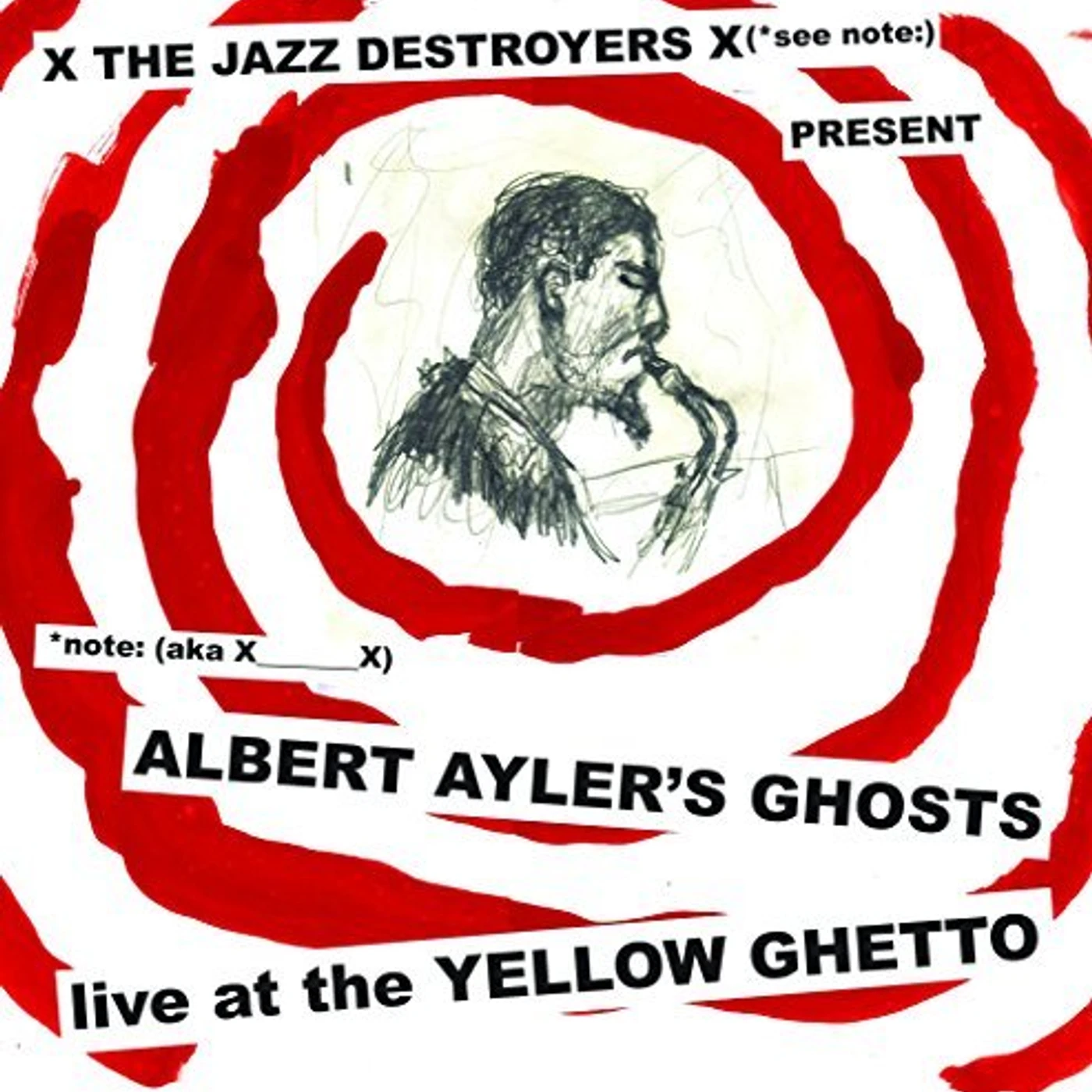 ALBERT AYLER'S GHOSTS LIVE AT THE YELLOW GHETTO CD