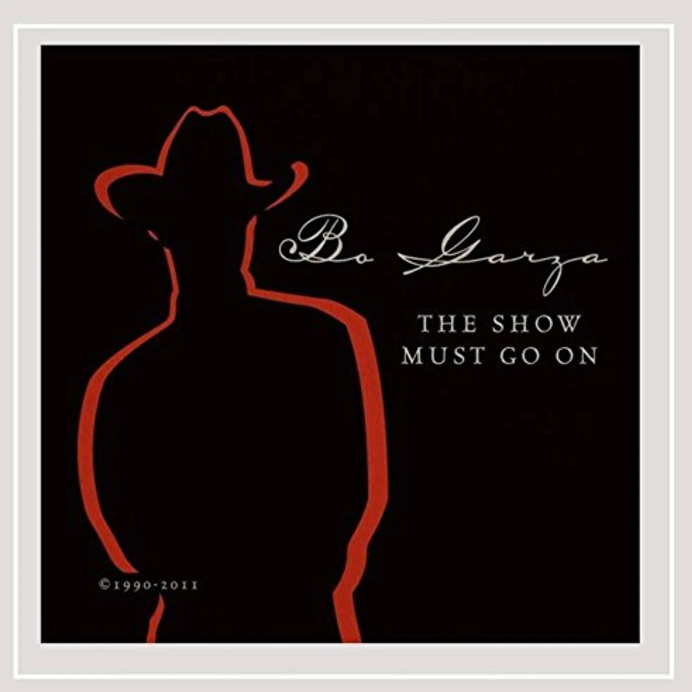 Bo Garza SHOW MUST GO ON (1990 - 2011) CD