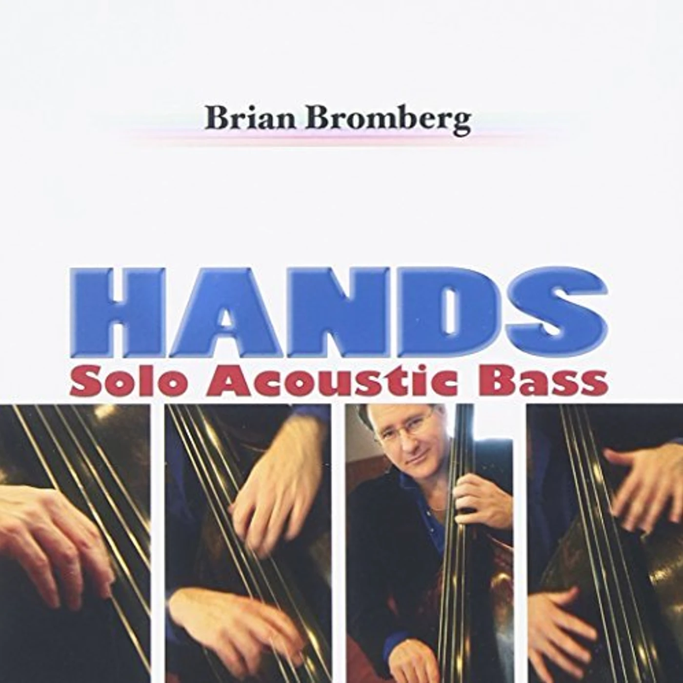 Brian Bromberg HANDS CD