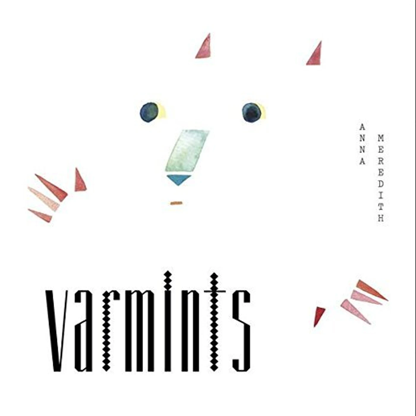 Anna Meredith Varmints Vinyl Record