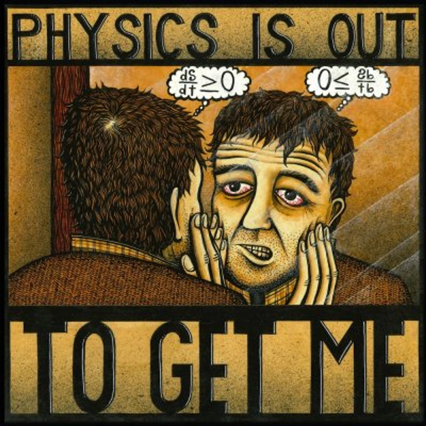 Michael Knight PHYSICS IS OUT TO GET ME CD