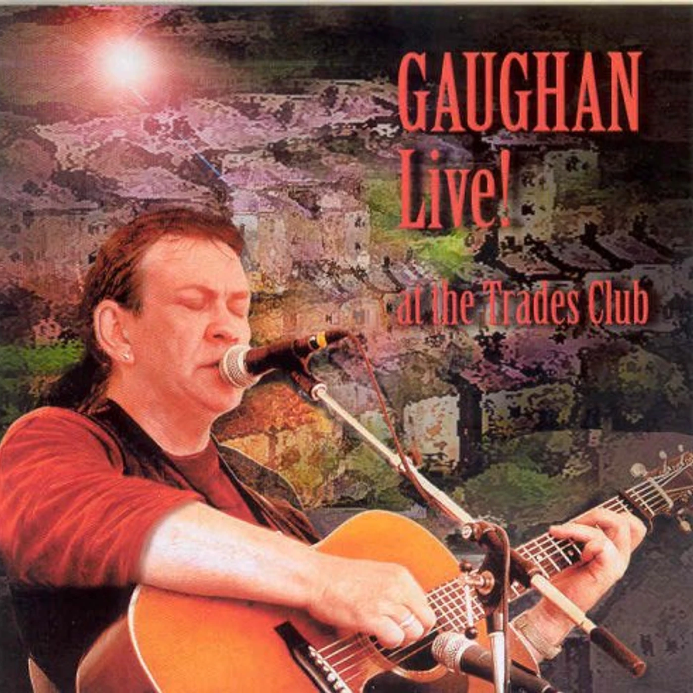 Dick Gaughan GAUGHAN LIVE! AT THE CD