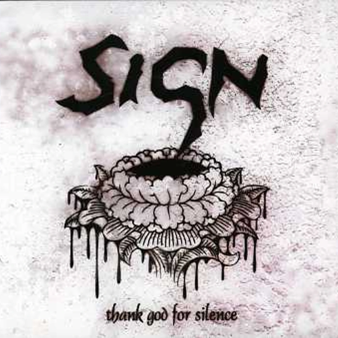 Sign THANK GOD FOR SILENCE CD
