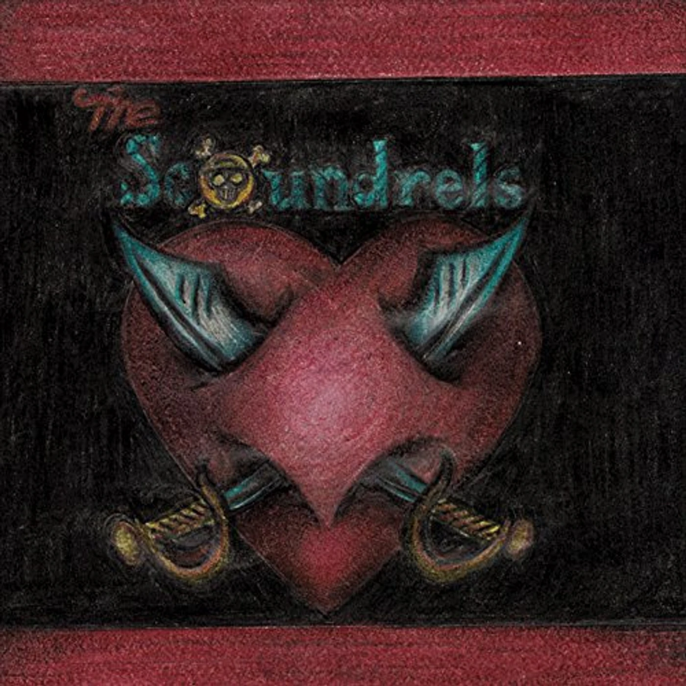 SCOUNDRELS CD