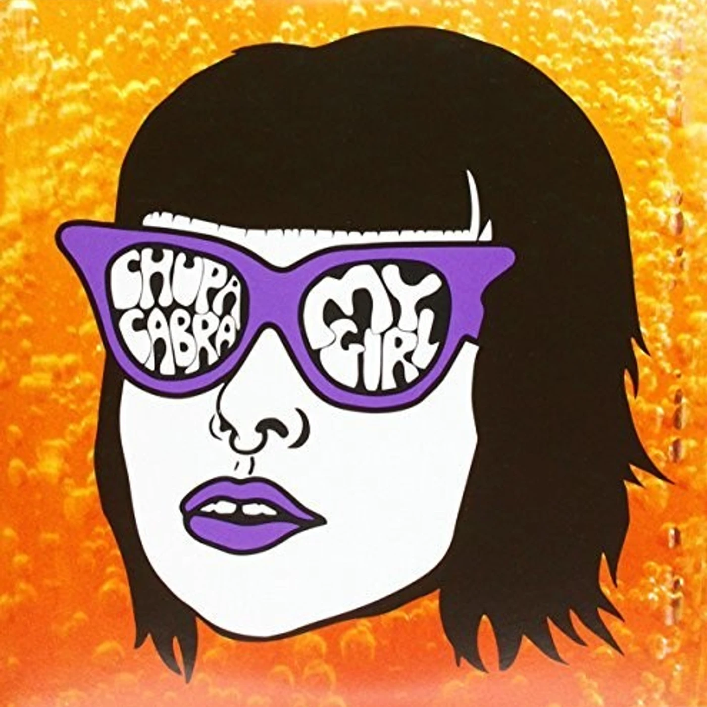 Chupa Cabra My Girl Vinyl Record