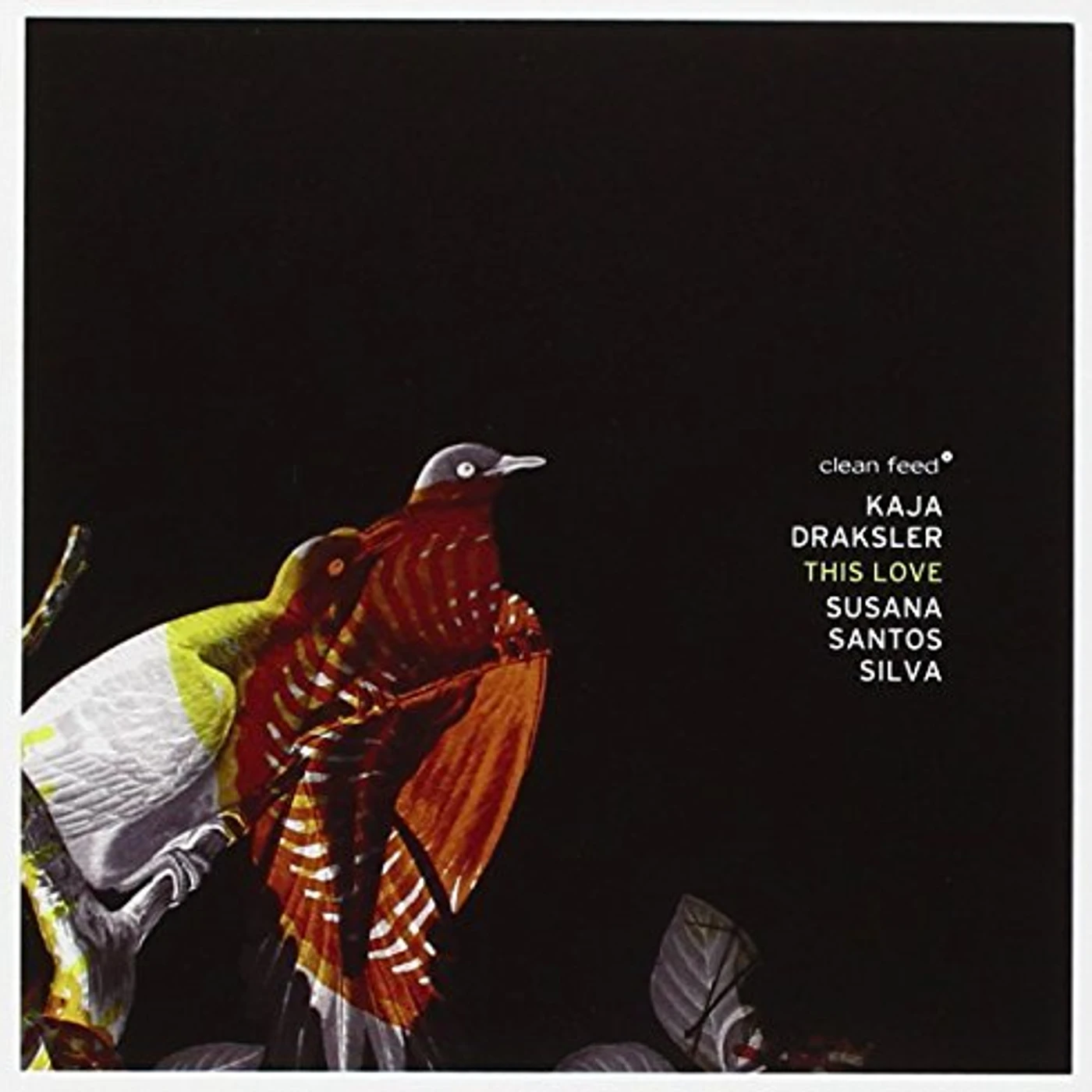 Kaja Draksler THIS LOVE CD