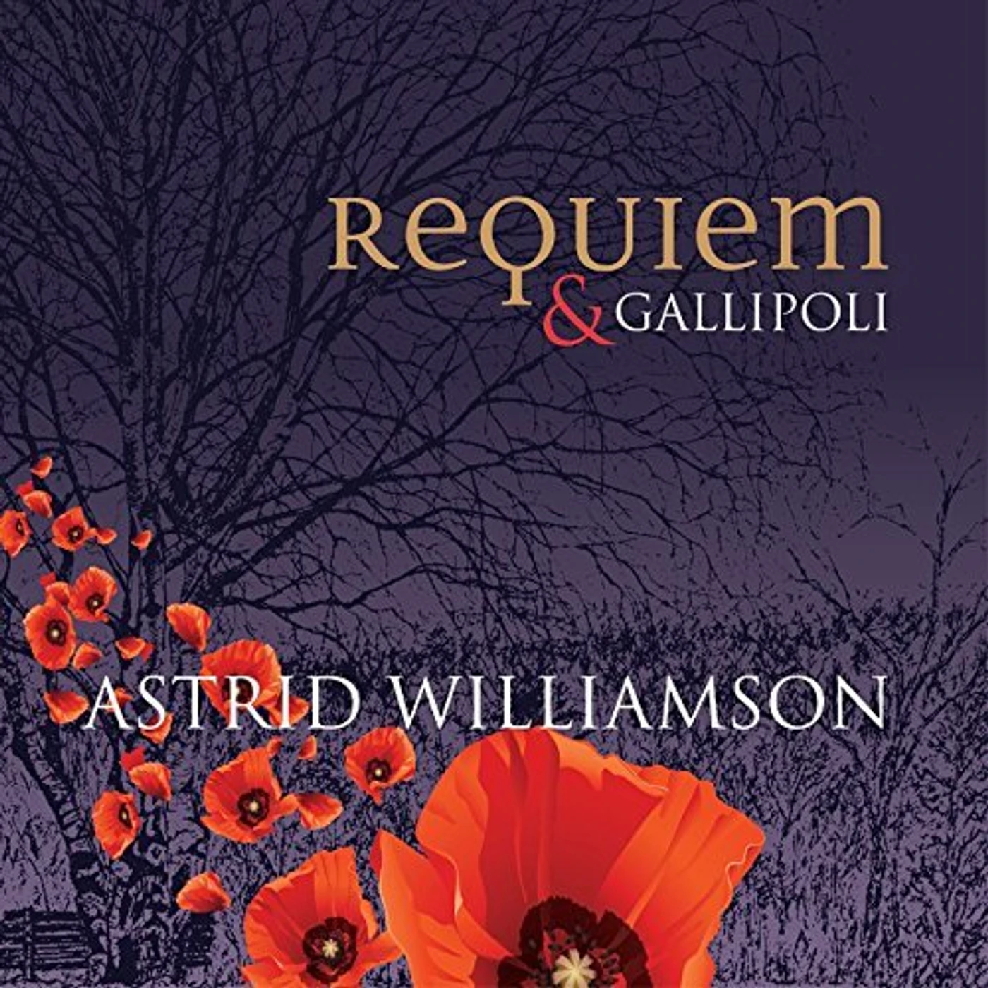 Astrid Williamson REQUIEM & GALLIPOLI CD