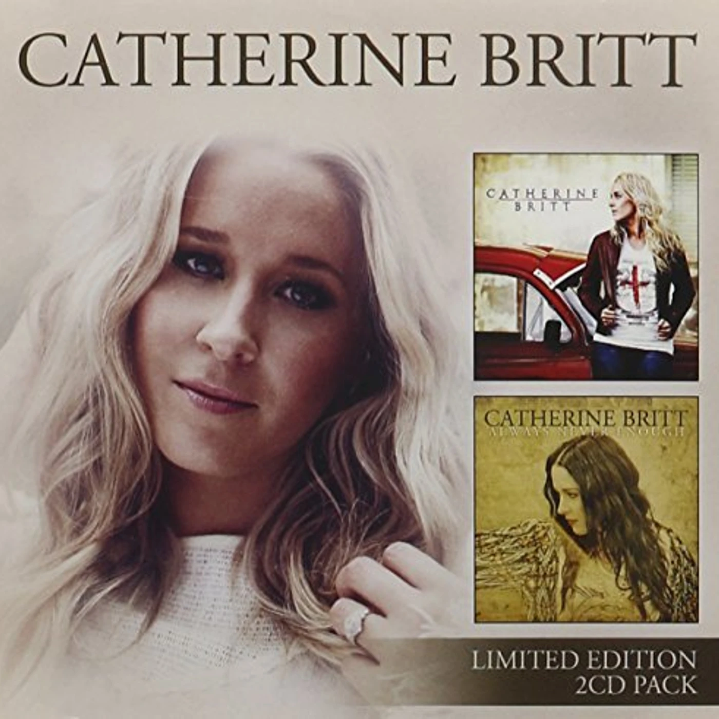 CATHERINE BRITT / ALWAYS NEVER ENOUGH : DOUBLE PAC CD