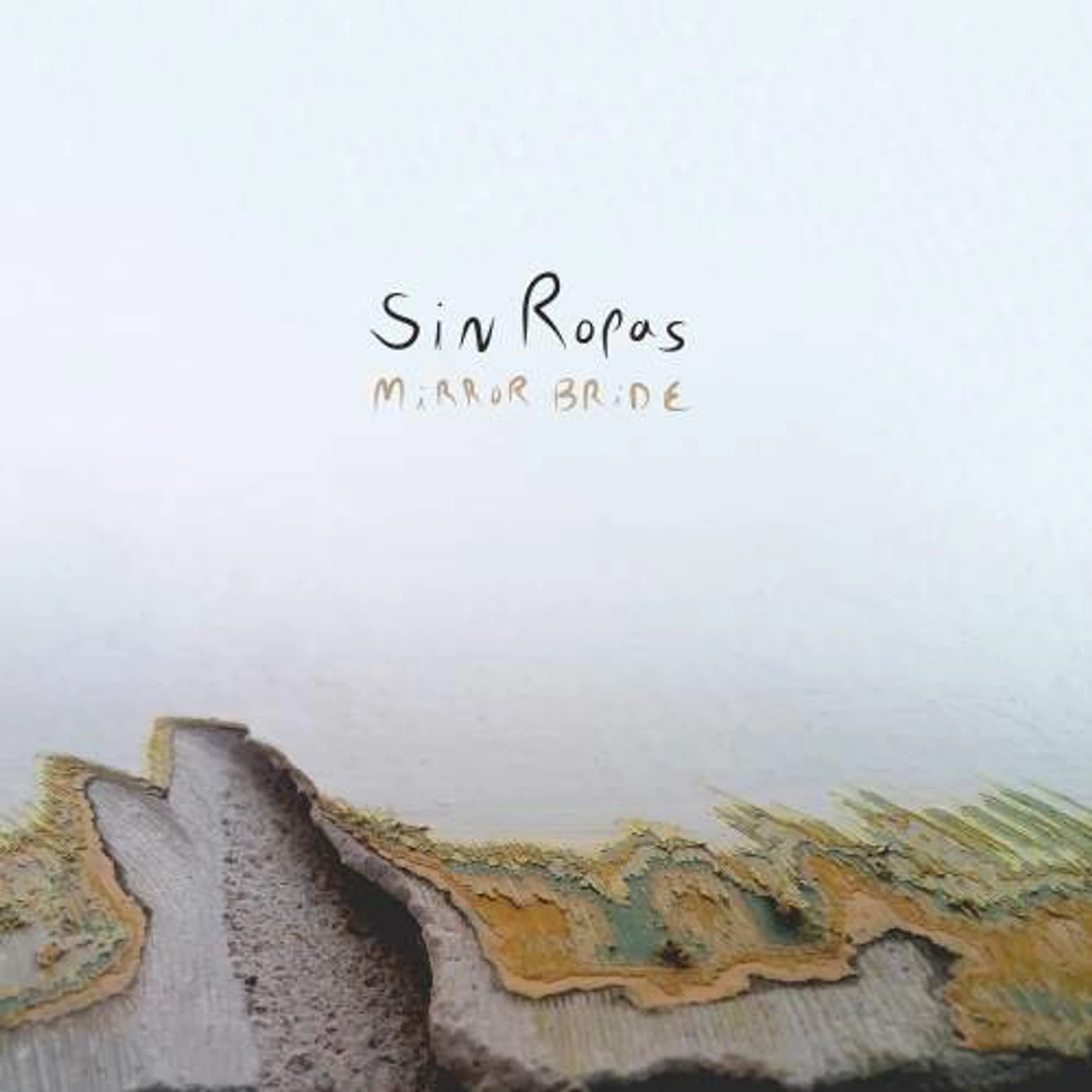 Sin Ropas MIRROR BRIDE CD