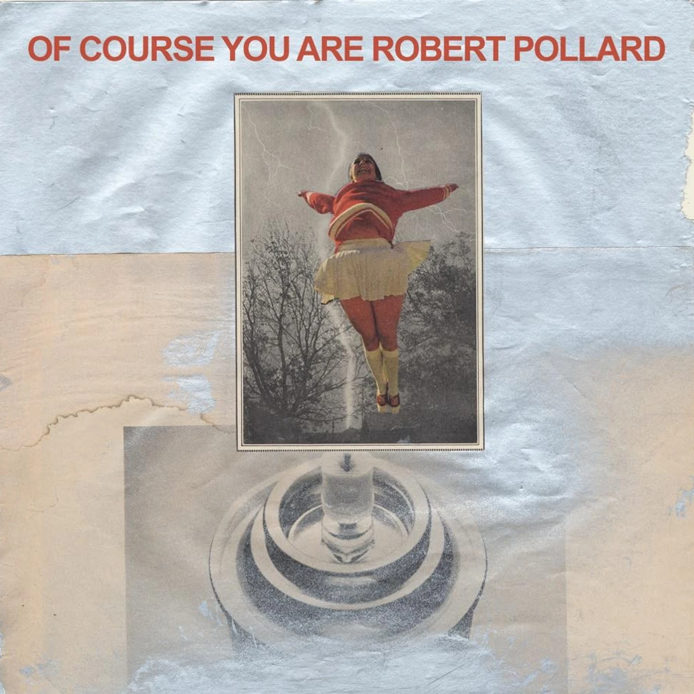 Robert Pollard Of Course You Are Vinyl Record