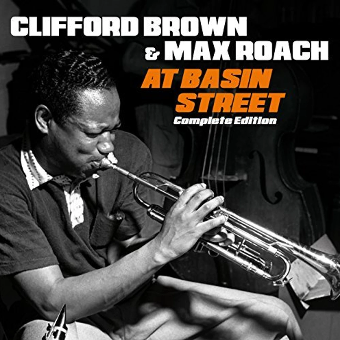 Clifford Brown & Max Roach AT BASIN STREET COMPLETE EDITION + 2 BONUS TRACKS CD