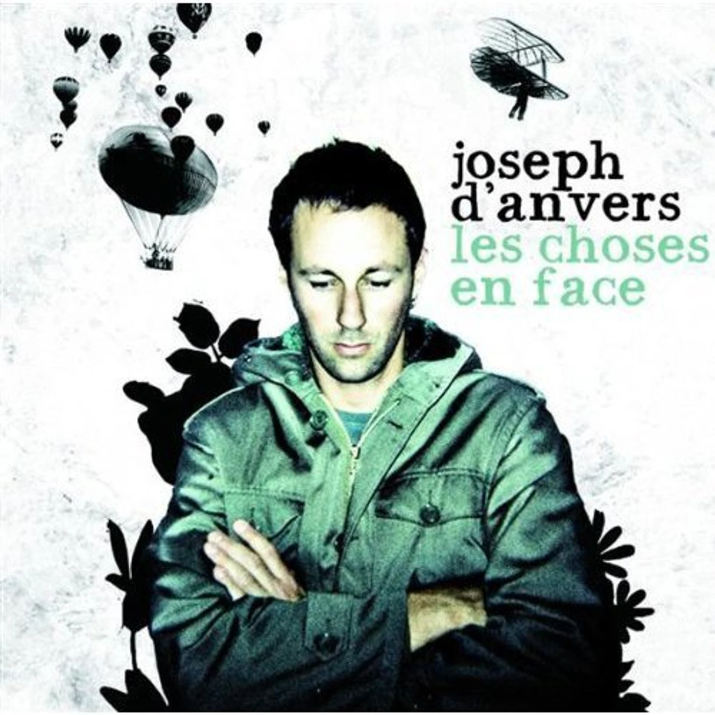 Joseph d'Anvers LES CHOSES EN FACE CD