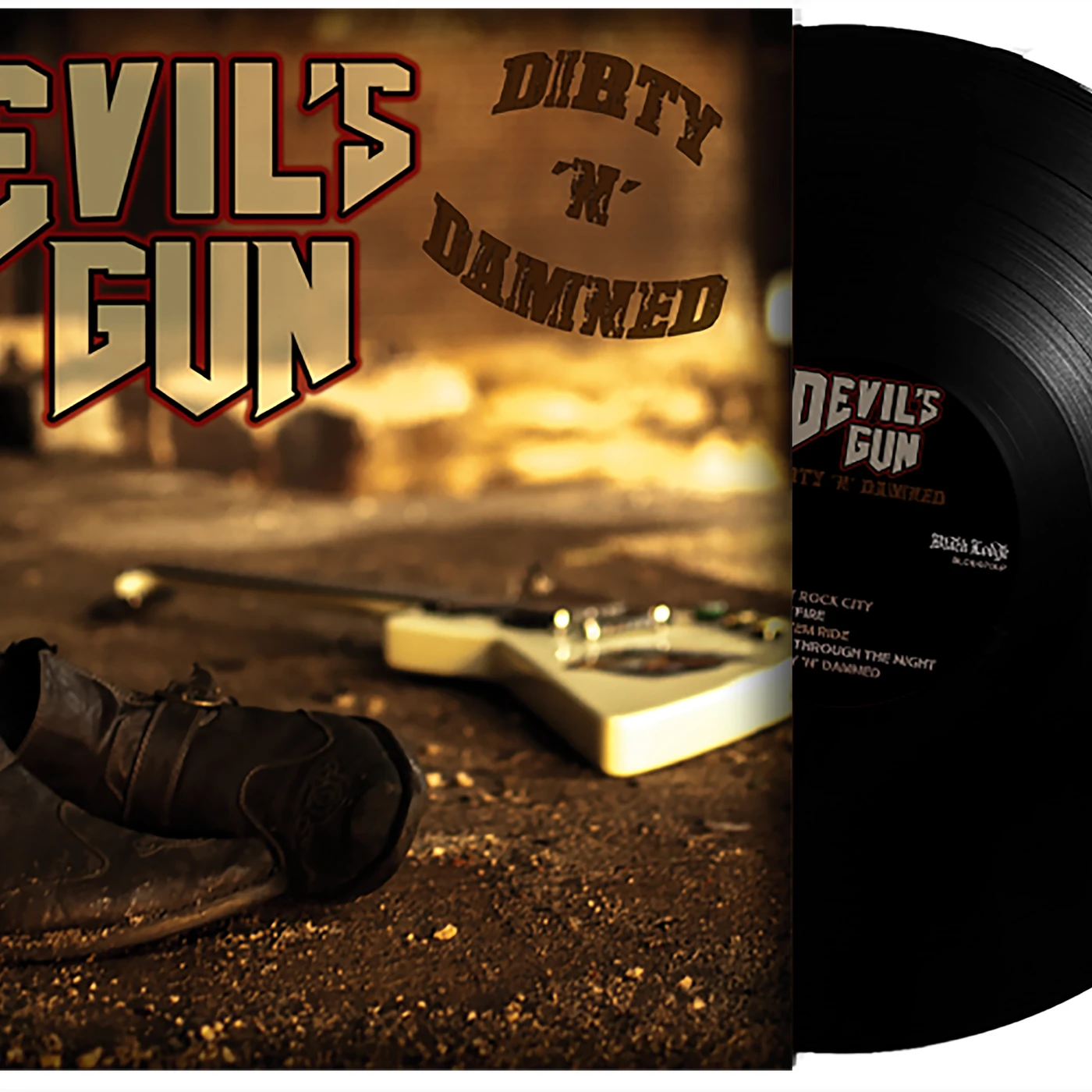 Devil's Gun DIRTY N DAMNED Vinyl Record