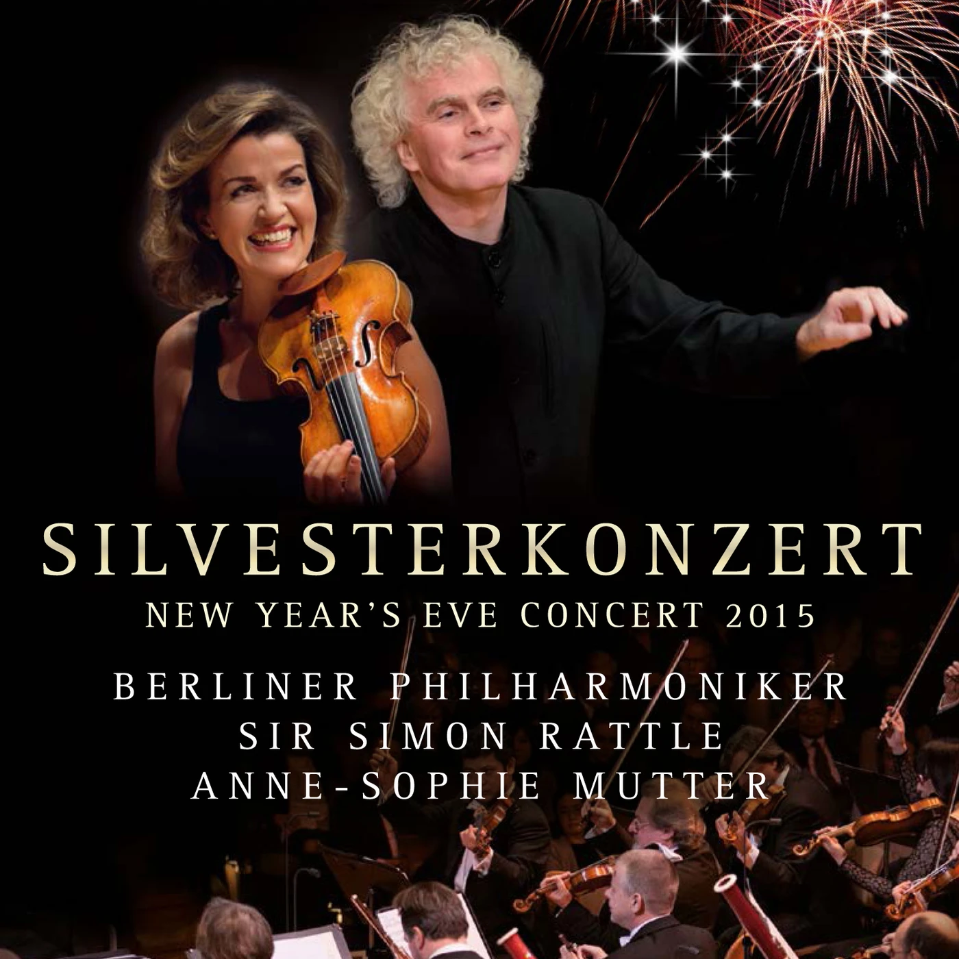 Simon Rattle BERLINER PHILHARMONIKER - NEW YEAR'S EVE CONCERT DVD