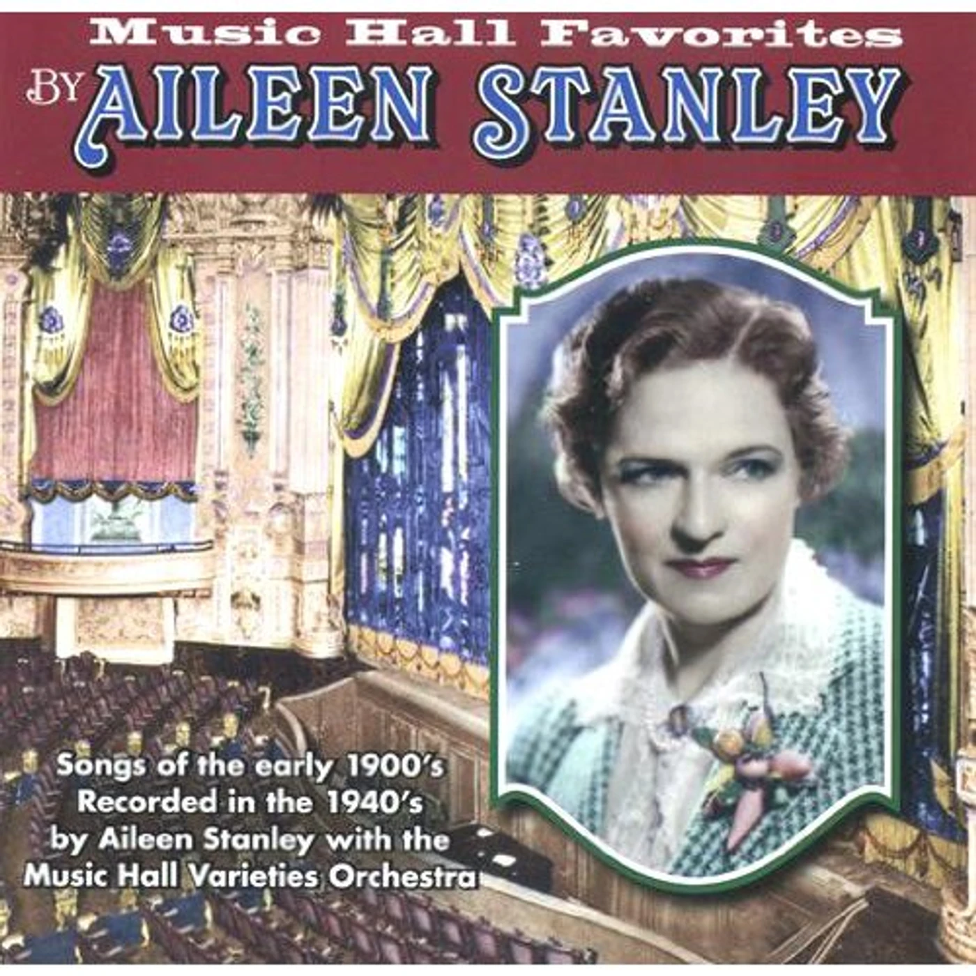 MUSIC HALL FAVORITES BY AILEEN STANLEY CD