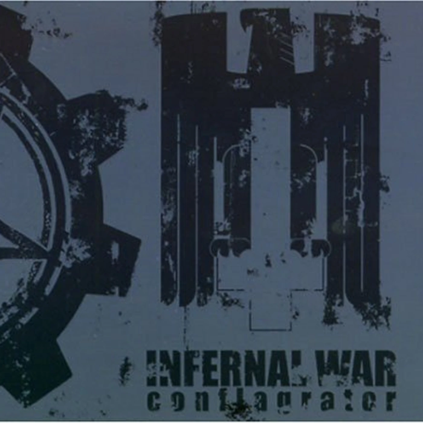 Infernal War CONFLAGRATOR CD