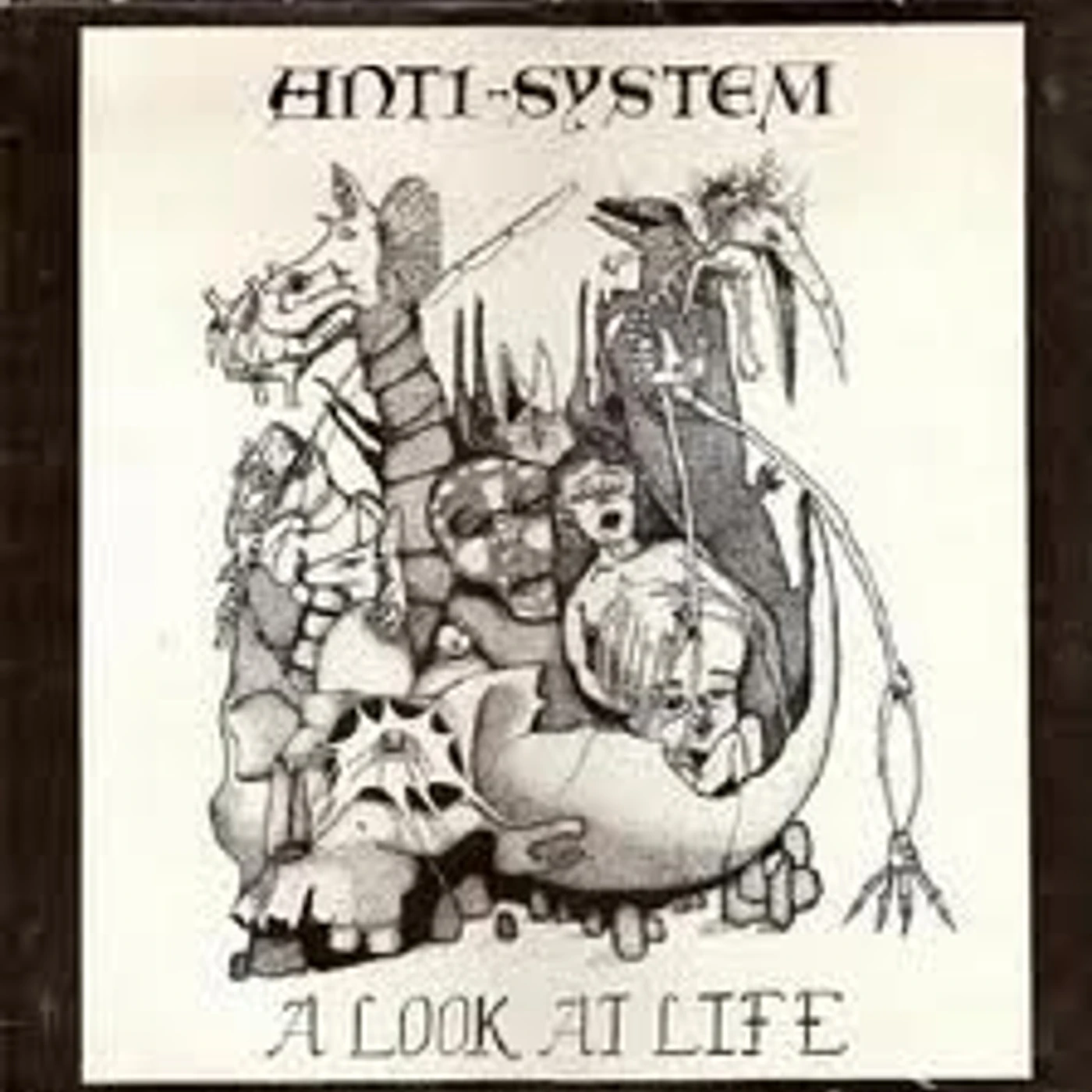 Anti-System LOOK AT LIFE & 82 DEMO Vinyl Record