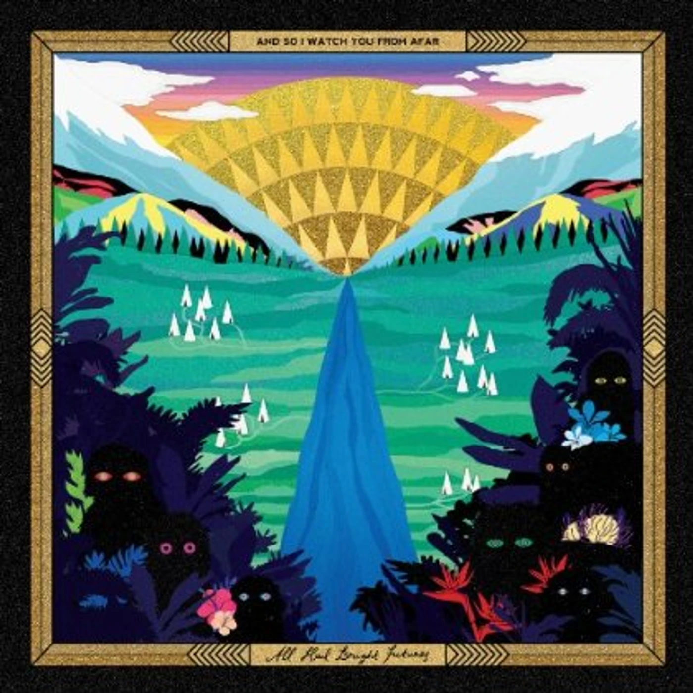 And So I Watch You from Afar ALL HAIL BRIGHT FUTURES CD