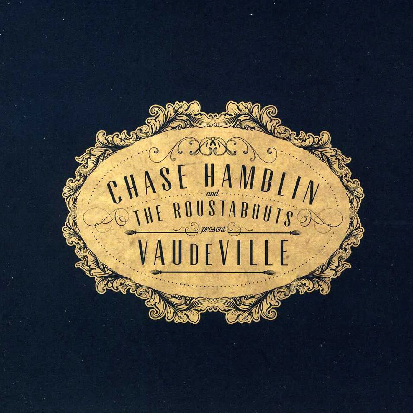 Chase Hamblin VAUDEVILLE CD