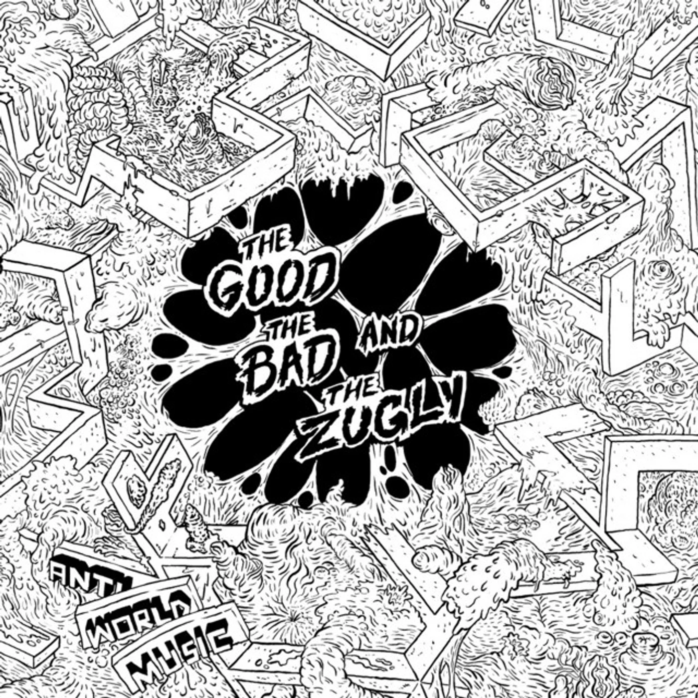 The Good The Bad and The Zugly Anti World Music Vinyl Record