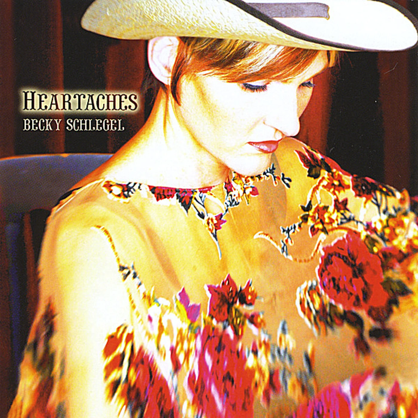 Becky Schlegel HEARTACHES CD