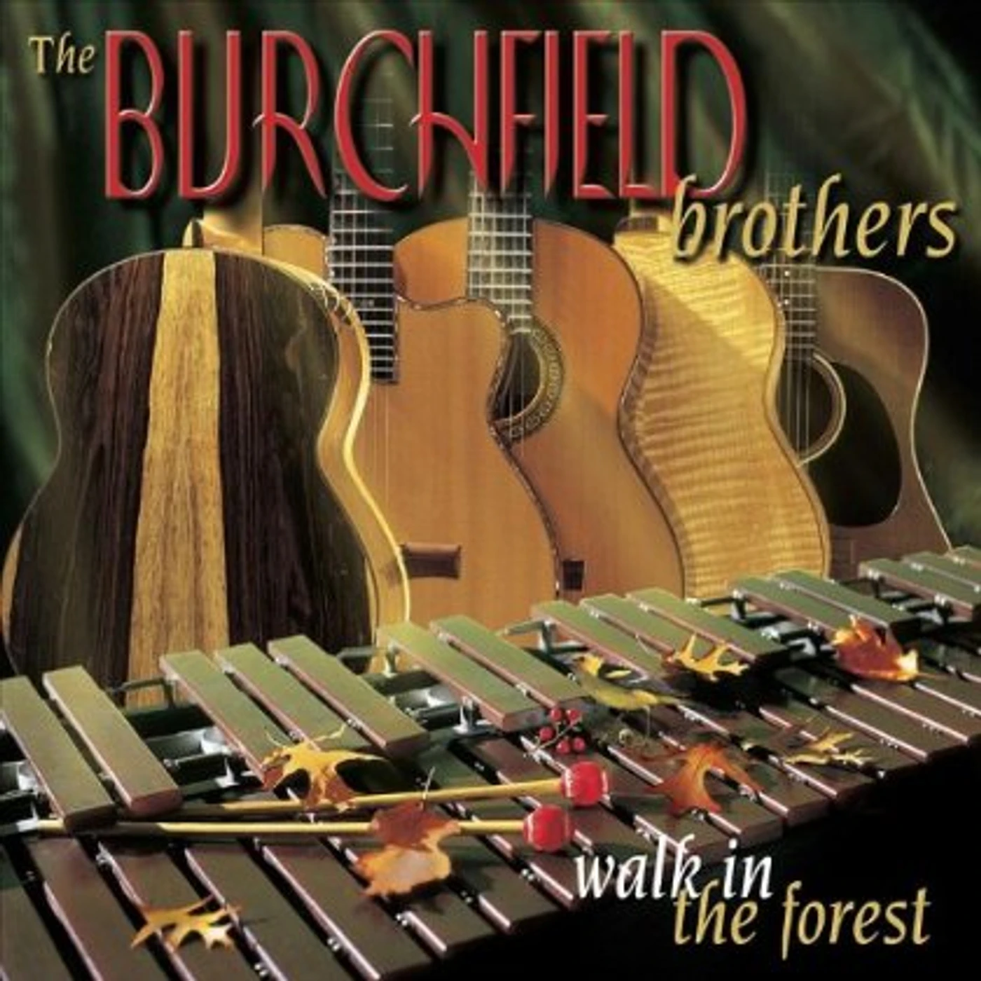 Burchfield Brothers WALK IN THE FOREST CD