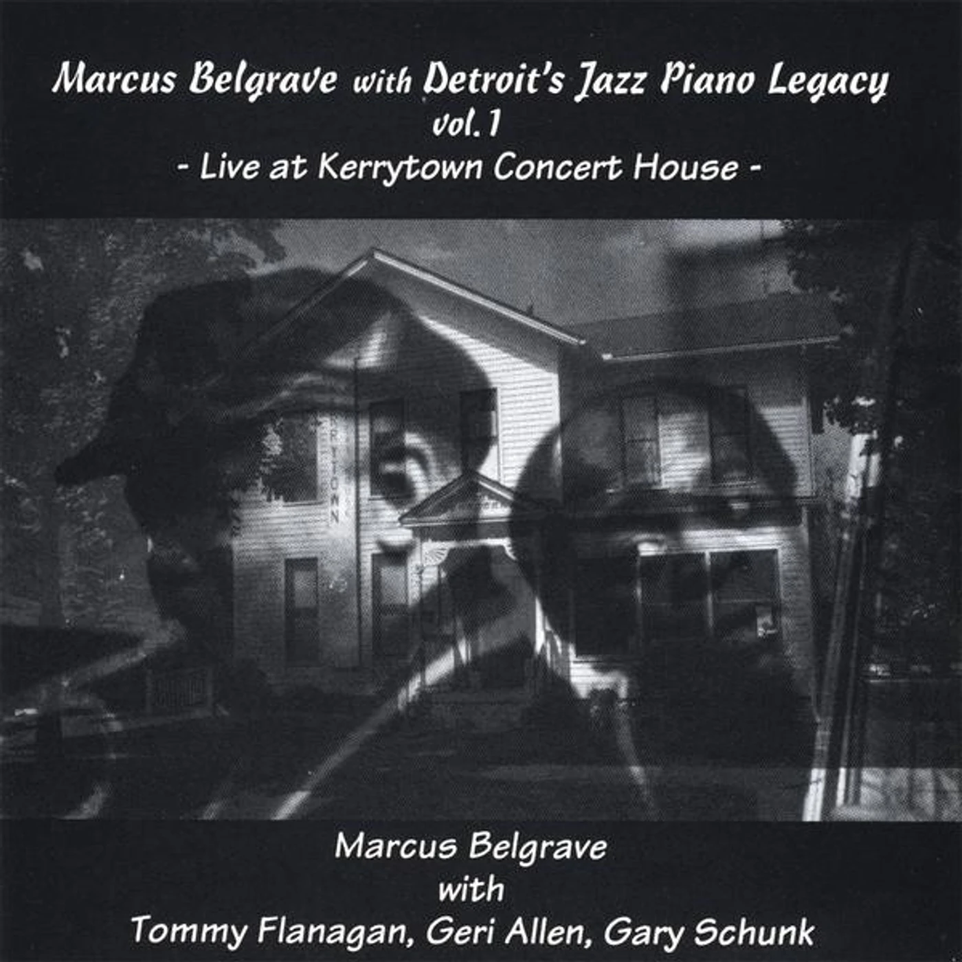 Marcus Belgrave LIVE AT KERRYTOWN CONCERT HOUSE CD