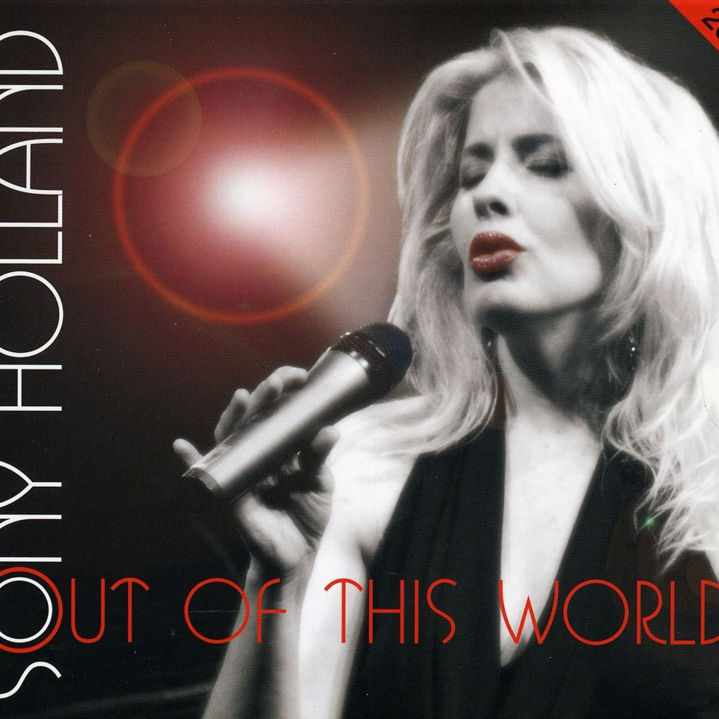 Sony Holland OUT OF THIS WORLD 2009 CD