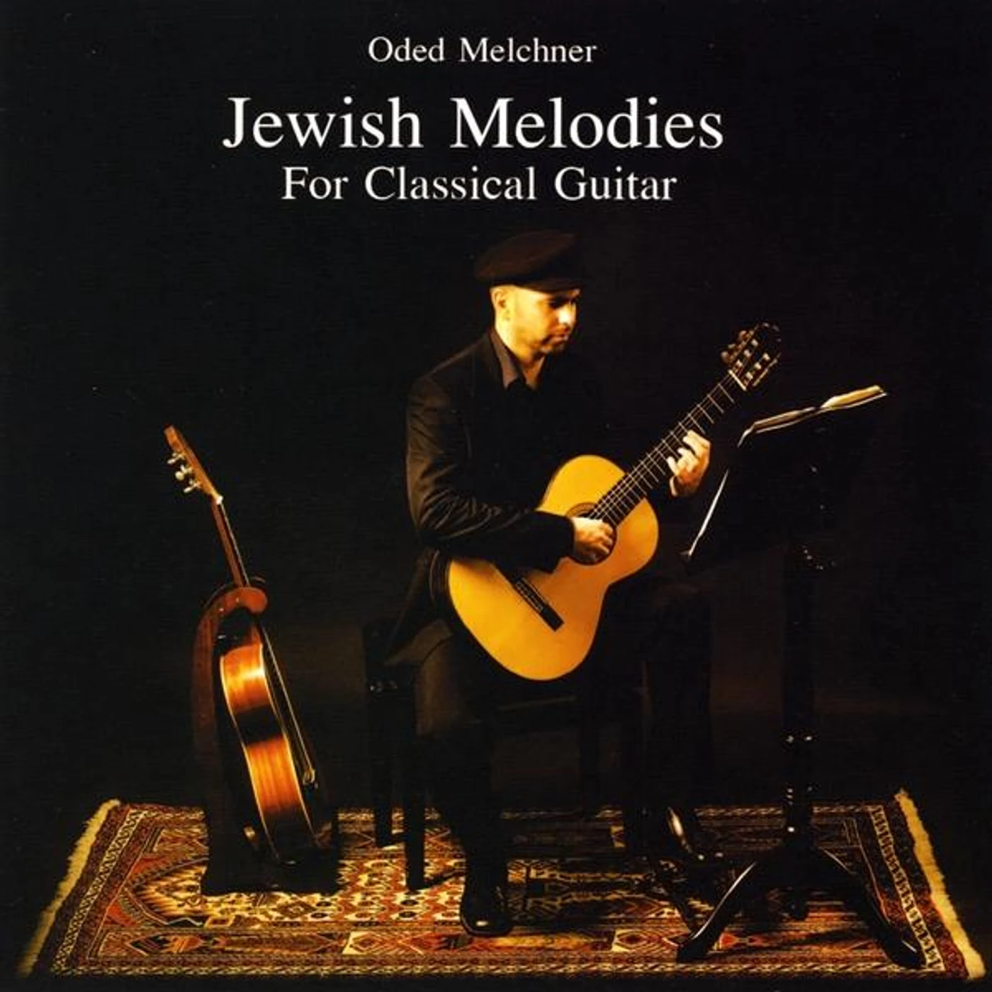 Oded Melchner JEWISH MELODIES FOR CLASSICAL GUITAR CD
