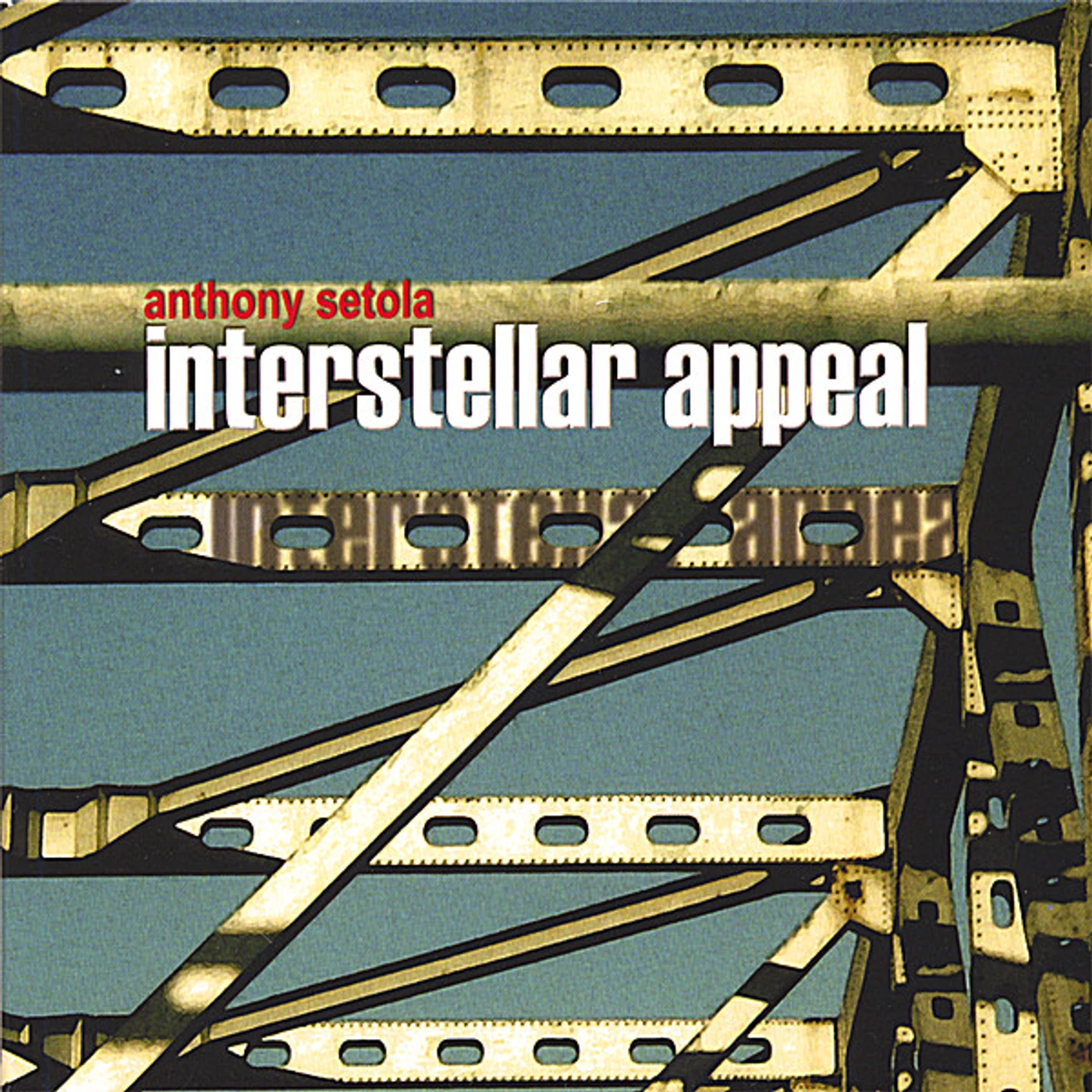 Anthony Setola INTERSTELLAR APPEAL CD