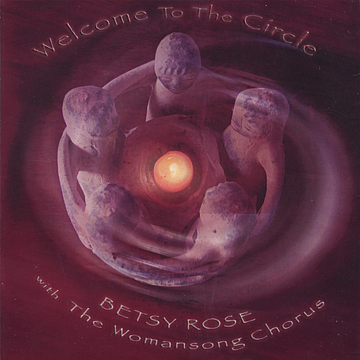 Betsy Rose WELCOME TO THE CIRCLE CD