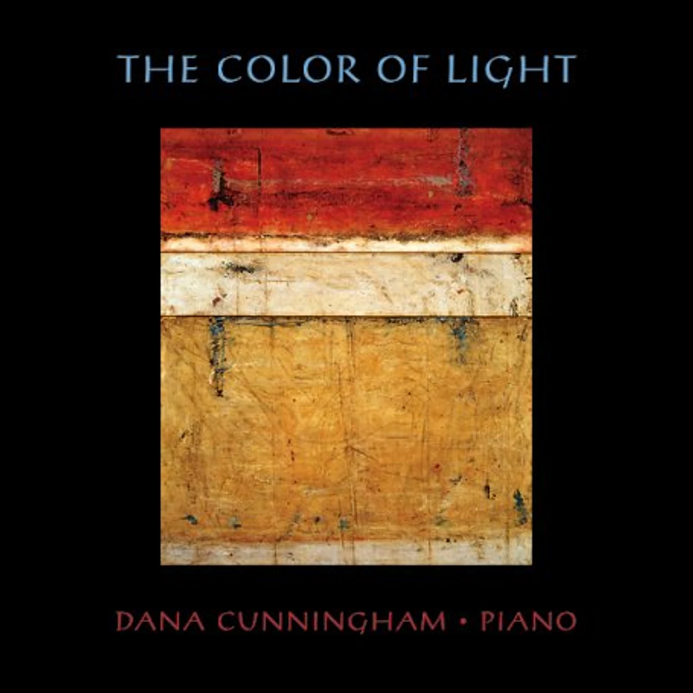 Dana Cunningham COLOR OF LIGHT CD