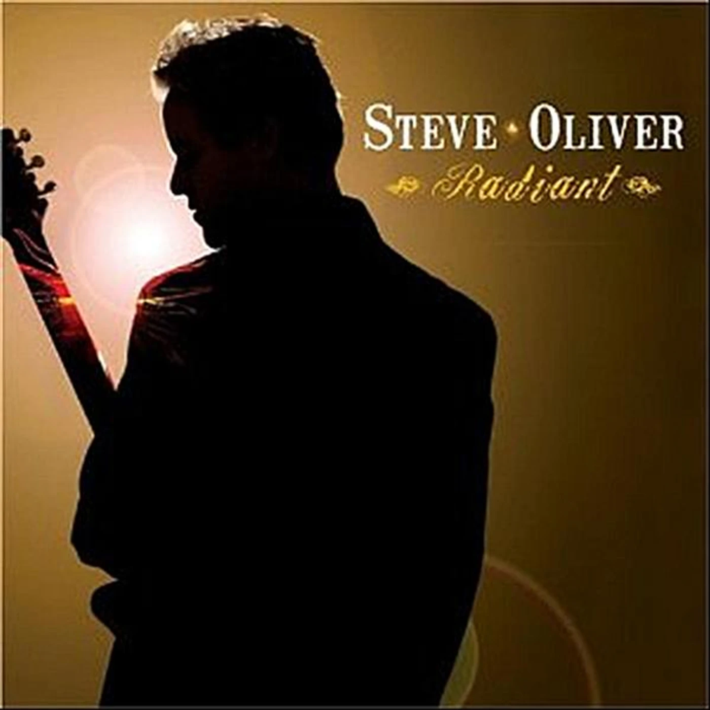 Steve Oliver RADIANT CD
