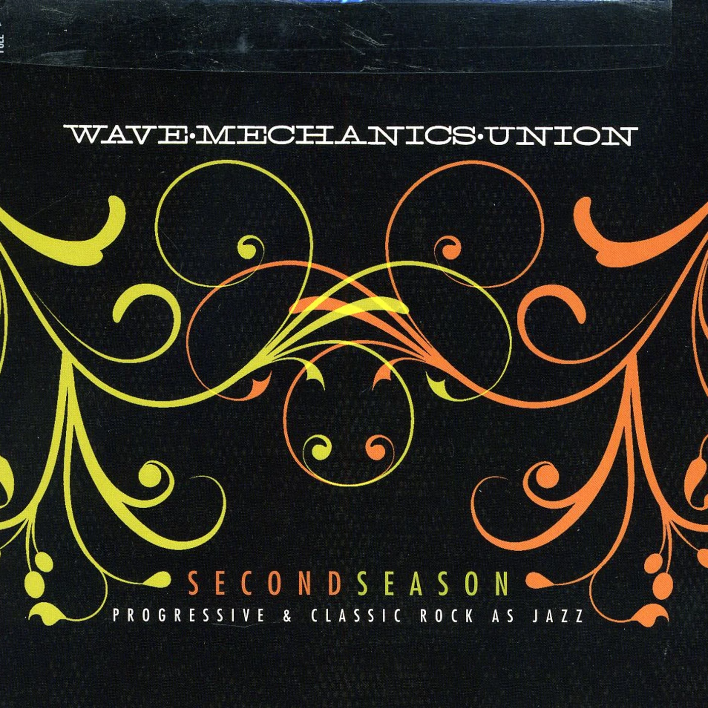 Wave Mechanics Union SECOND SEASON: PROGRESSIVE & CLASSIC ROCK AS JAZZ CD