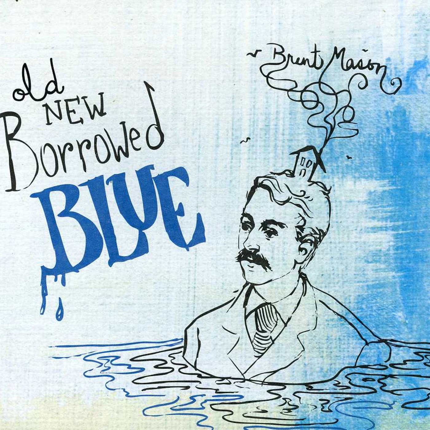 Brent Mason OLD NEW BORROWED BLUE CD