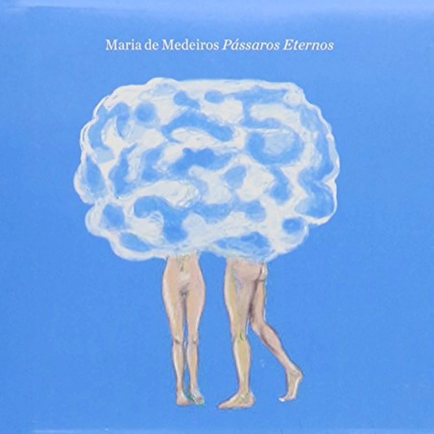 Maria De Medeiros PASSAROS ETERNOS CD