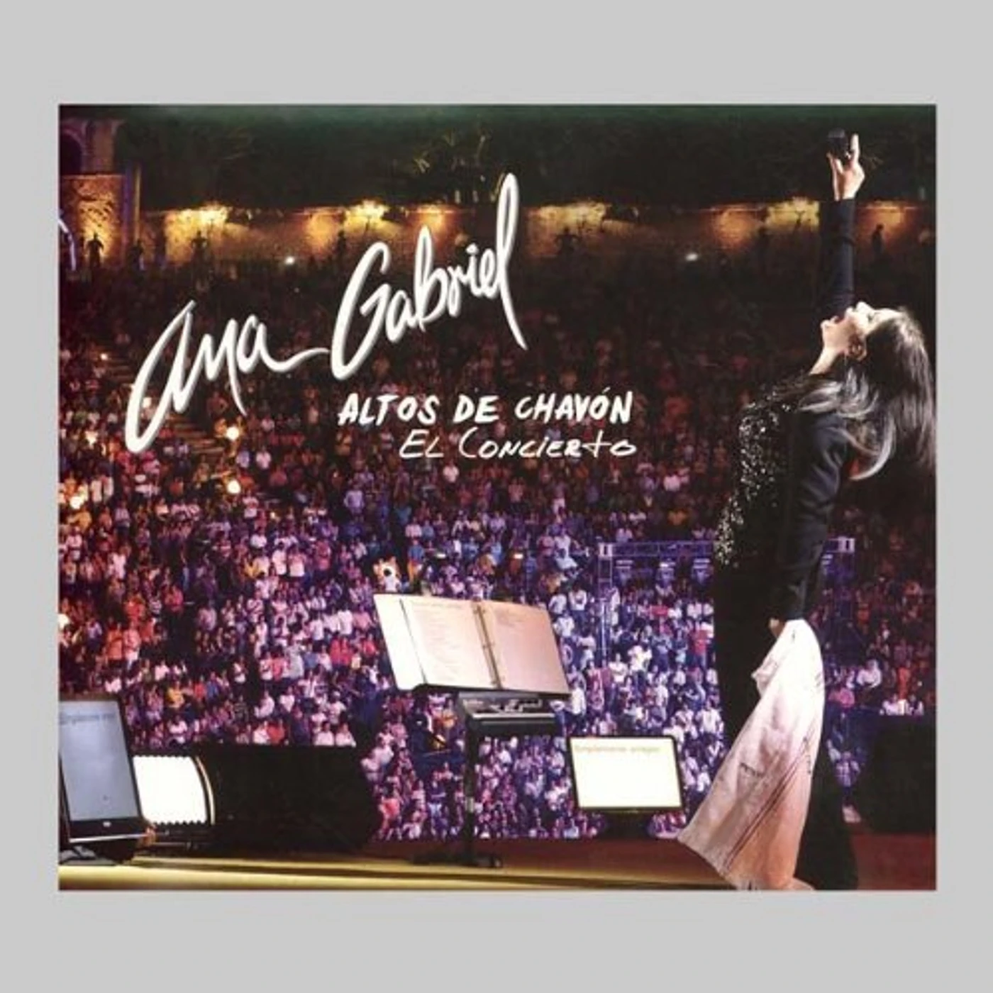 Ana Gabriel ALTOS DE CHAVON: EL CONCIERTO CD