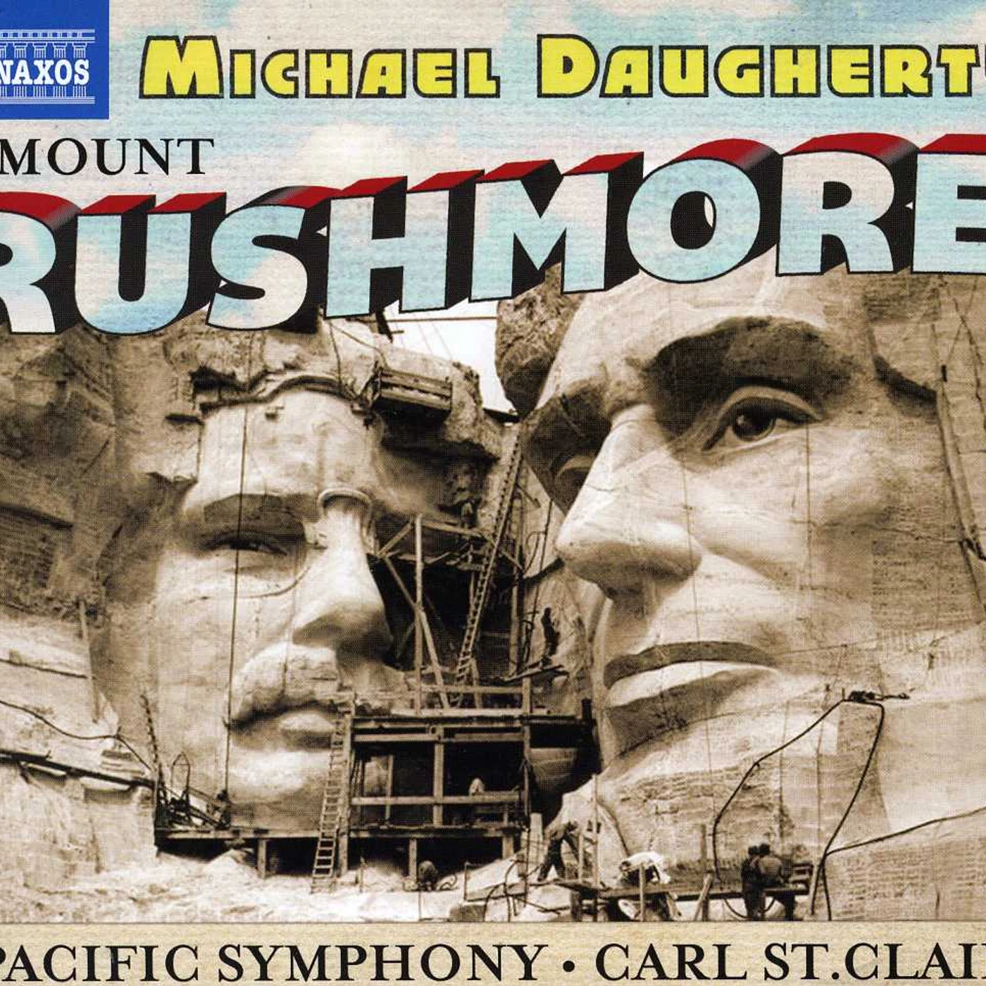 Michael Daugherty MOUNT RUSHMORE CD