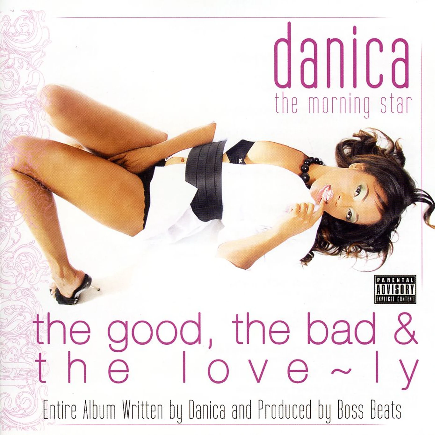 Danica The Morning Star GOOD THE BAD & THE LOVELY CD